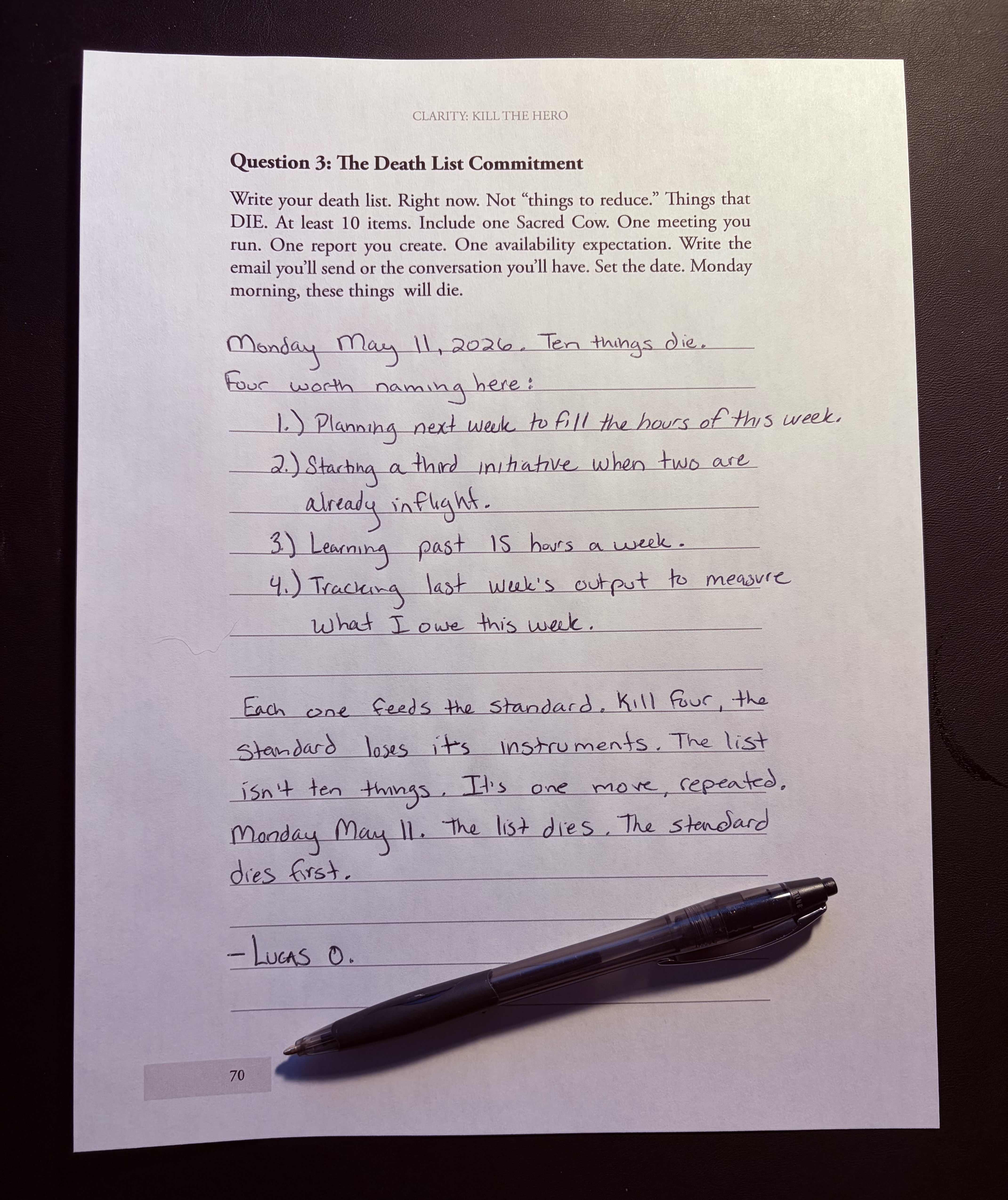 Handwritten answer: Write your Death List. Ten things that die Monday morning. Not 'reduce.' DIE.